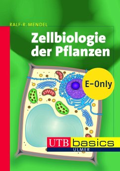 Zellbiologie der Pflanzen (eBook, PDF) - Mendel, Ralf R.