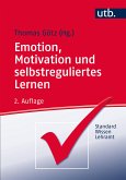 Emotion, Motivation und selbstreguliertes Lernen (eBook, PDF)