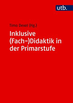 Inklusive (Fach-)Didaktik in der Primarstufe (eBook, PDF)