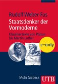 Staatsdenker der Vormoderne (eBook, PDF)