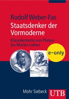 Staatsdenker der Vormoderne (eBook, PDF) - Weber-Fas, Rudolf