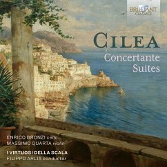 Cilea:Concertante Suites - Massimo Quarta/Bronzi/I Virtuosi Della Scala/Arlia