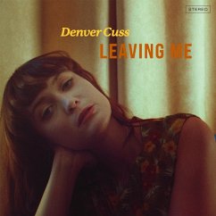 Leaving Me (+ Poster) - Cuss,Denver