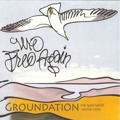 We Free Again - Groundation