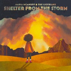 Shelter From The Storm - Mcanuff & The Ligerians,Nadia