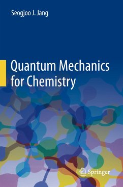 Quantum Mechanics for Chemistry - Jang, Seogjoo J.