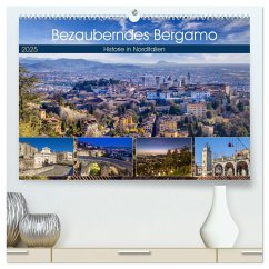 Bezauberndes Bergamo (hochwertiger Premium Wandkalender 2025 DIN A2 quer), Kunstdruck in Hochglanz - Calvendo;Viola, Melanie