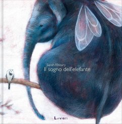 Il sogno dell'elefante - Khoury, Sarah Il sogno dell'elefante - Khoury, Sarah
