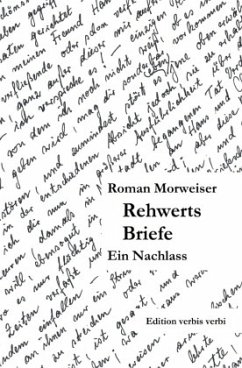 Rehwerts Briefe - Morweiser, Roman