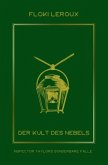 Der Kult des Nebels