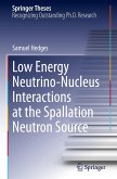 Low Energy Neutrino-Nucleus Interactions at the Spallation Neutron Source Low Energy Neutrino-Nucleus Interactions at the Spallation Neutron Source