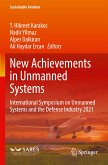 New Achievements in Unmanned Systems