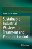 Sustainable Industrial Wastewater Treatment and Pollution Control