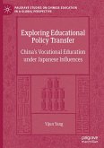 Exploring Educational Policy Transfer Exploring Educational Policy Transfer