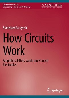 How Circuits Work - Raczynski, Stanislaw