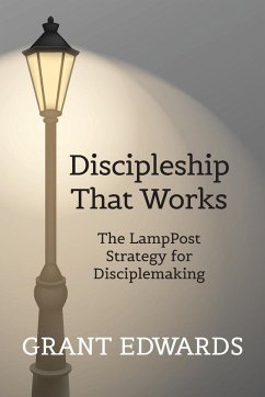 Discipleship That Works - Edwards, Grant C