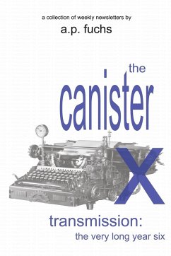 The Canister X Transmission - Fuchs, A. P.