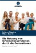 Die Nutzung von Informationssystemen... - Bild 1