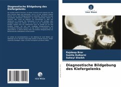 Diagnostische Bildgebung des Kiefergelenks - Brar, Rajdeep;Kulkarni, Sunita;Sheikh, Soheyl