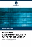 Erlass und Ausnahmeregelung im Werk von Jac Leirner