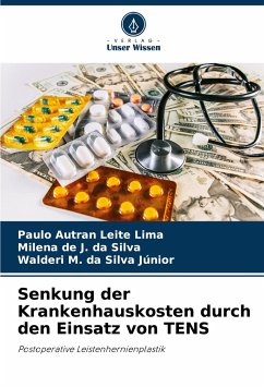 Senkung der Krankenhauskosten durch den Einsatz von TENS - Leite Lima, Paulo Autran;da Silva, Milena de J.;Silva Júnior, Walderi M. da