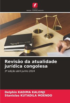 Revisão da atualidade jurídica congolesa - KADIMA KALONJI, Delphin;KUTADILA MOENDO, Stanislas