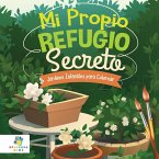 Mi Propio Refugio Secreto