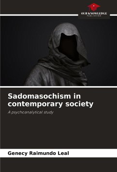 Sadomasochism in contemporary society - Leal, Genecy Raimundo
