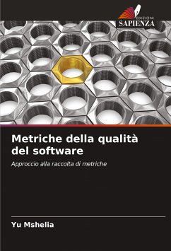 Metriche della qualità del software - Mshelia, Yu