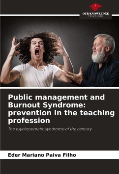 Public management and Burnout Syndrome: prevention in the teaching profession - Paiva Filho, Eder Mariano