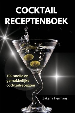 COCKTAIL RECEPTENBOEK - Zakaria Hermans