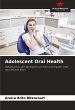 Adolescent Oral Health - Bild 1