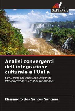 Analisi convergenti dell'integrazione culturale all'Unila - Santana, Elissandro dos Santos