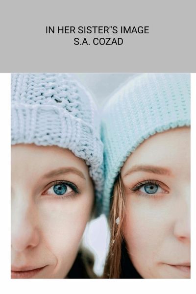 In Her Sister's Image In Her Sister's Image