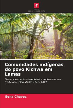 Comunidades indígenas do povo Kichwa em Lamas - Chávez, Gena