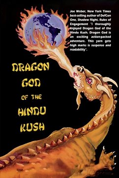 Dragon God Of The Hindu Kush - Haaland, Wayne T