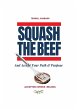 Squash The Beef - Bild 1