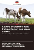 Levure de pomme dans l'alimentation des veaux sevrés