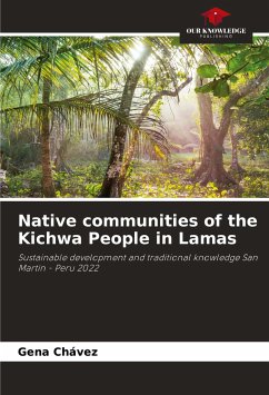 Native communities of the Kichwa People in Lamas - Chávez, Gena