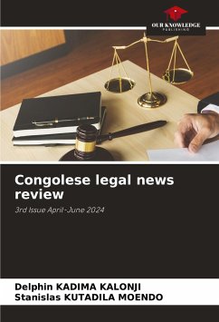 Congolese legal news review - KADIMA KALONJI, Delphin;KUTADILA MOENDO, Stanislas