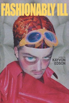 Fashionably Ill - Edson, Kayvon