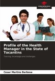 Profile of the Health Manager in the State of Tocantins