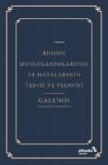 Ruhun Duygulanimlarinin ve Hatalarinin Teshis ve Tedavisi