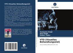 VTO (Visuelles Behandlungsziel) - Singh, Sunayana;Singh, Atul;Yadav, Omkar