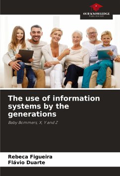 The use of information systems by the generations - Figueira, Rebeca;Duarte, Flávio