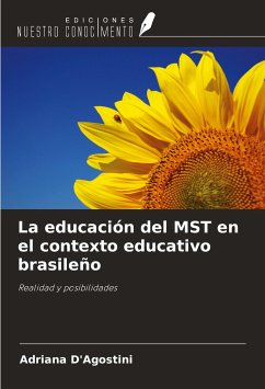 La educación del MST en el contexto educativo brasileño - D'Agostini, Adriana