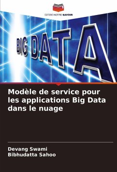 Modèle de service pour les applications Big Data dans le nuage - Swami, Devang;Sahoo, Bibhudatta