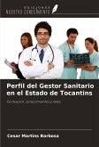 Perfil del Gestor Sanitario en el Estado de Tocantins