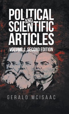 Political and Scientific Articles, Volume 1, Second Edition - McIsaac, Gerald