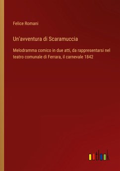 Un'avventura di Scaramuccia - Romani, Felice